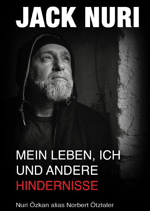 Mein Leben, ich und andere Hindernisse; Jack Nuri KarinaVerlag